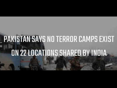 Pulwama attack: Pakistan says no terror camps exist on 22 locations shared by India