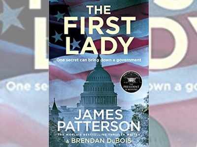 Micro review: 'The First Lady' by James Patterson and Brendan DuBois