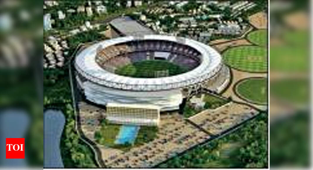 Two worldclass stadiums to come up Ahmedabad News Times of India