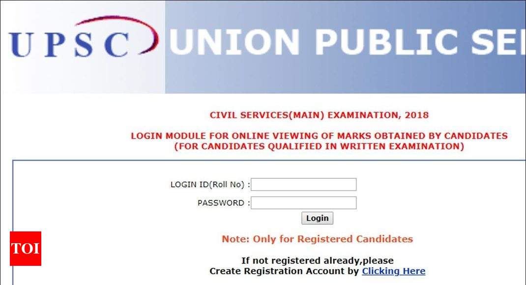 Upsc Civil Service Exam 2017 Application Form, Upsc Marksheet 2018 Upsc Releases Civil Services Exam 2018 Marksheets Upsconline Nic In Check Here Times Of India, Upsc Civil Service Exam 2017 Application Form