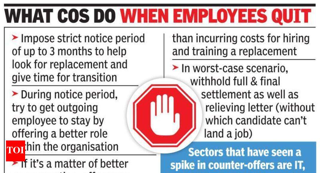 Serving notice period? You may land a counteroffer Times of India