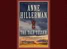 Micro review: 'The Tale Teller' by Anne Hillerman is the fifth novel in the police procedural series