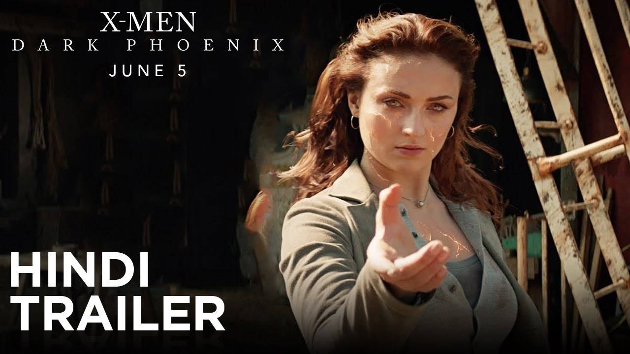 X-Men: Dark Phoenix - Official Hindi Trailer