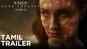 X-Men: Dark Phoenix - Official Tamil Trailer