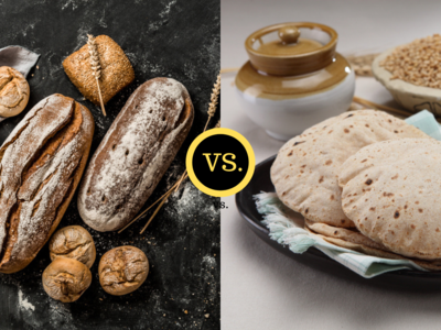 Bread Vs. Roti: What is better for weight loss? - Times of India
