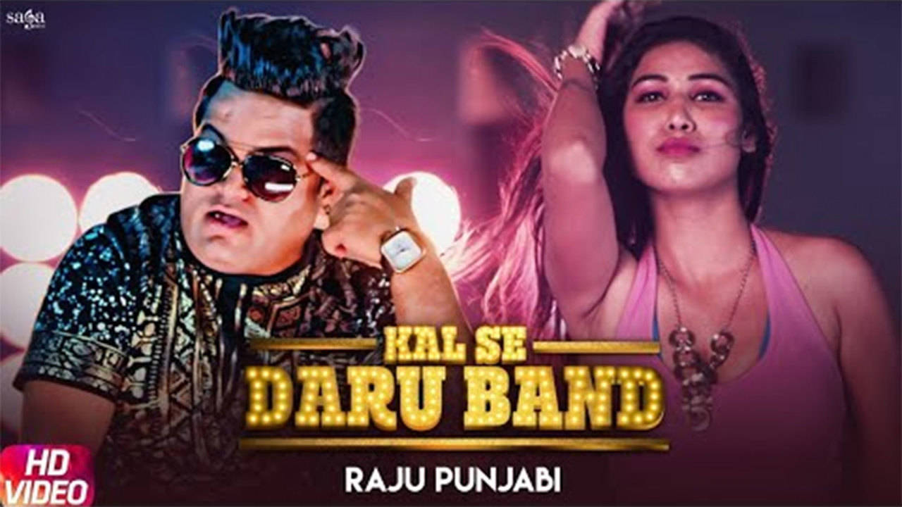 Latest Haryanvi Song 'Kal Se Daru Band' Sung By Raju Punjabi | Haryanvi  Video Songs - Times of India