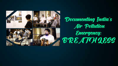 Documenting India's air pollution emergency: Breathless