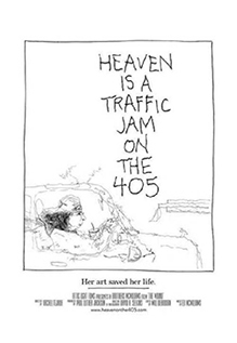 Heaven Is a Traffic Jam On The 405
