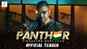 Panther - Official Teaser