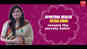 Spiritual healer, Ektaa Sibal talks about easy ways to make a relationship healthy and happy