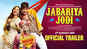 Jabariya Jodi - Official Trailer