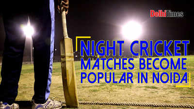 Night cricket matches become popular in Noida