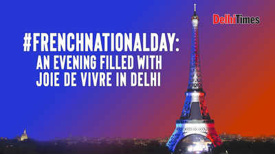 French National Day: An evening filled with Joie De Vivre in Delhi