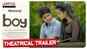 Boy - Official Trailer