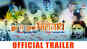 Sun Lo Pukar Bholenath - Official Trailer