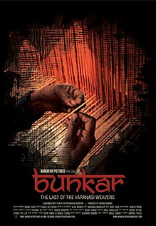 Bunkar: The Last of the Varanasi Weavers