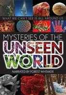 
Mysteries Of The Unseen World
