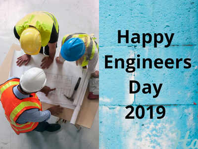 Happy Engineers Day 2019: Images, Wishes, Messages, Quotes, Pictures and Greeting Cards