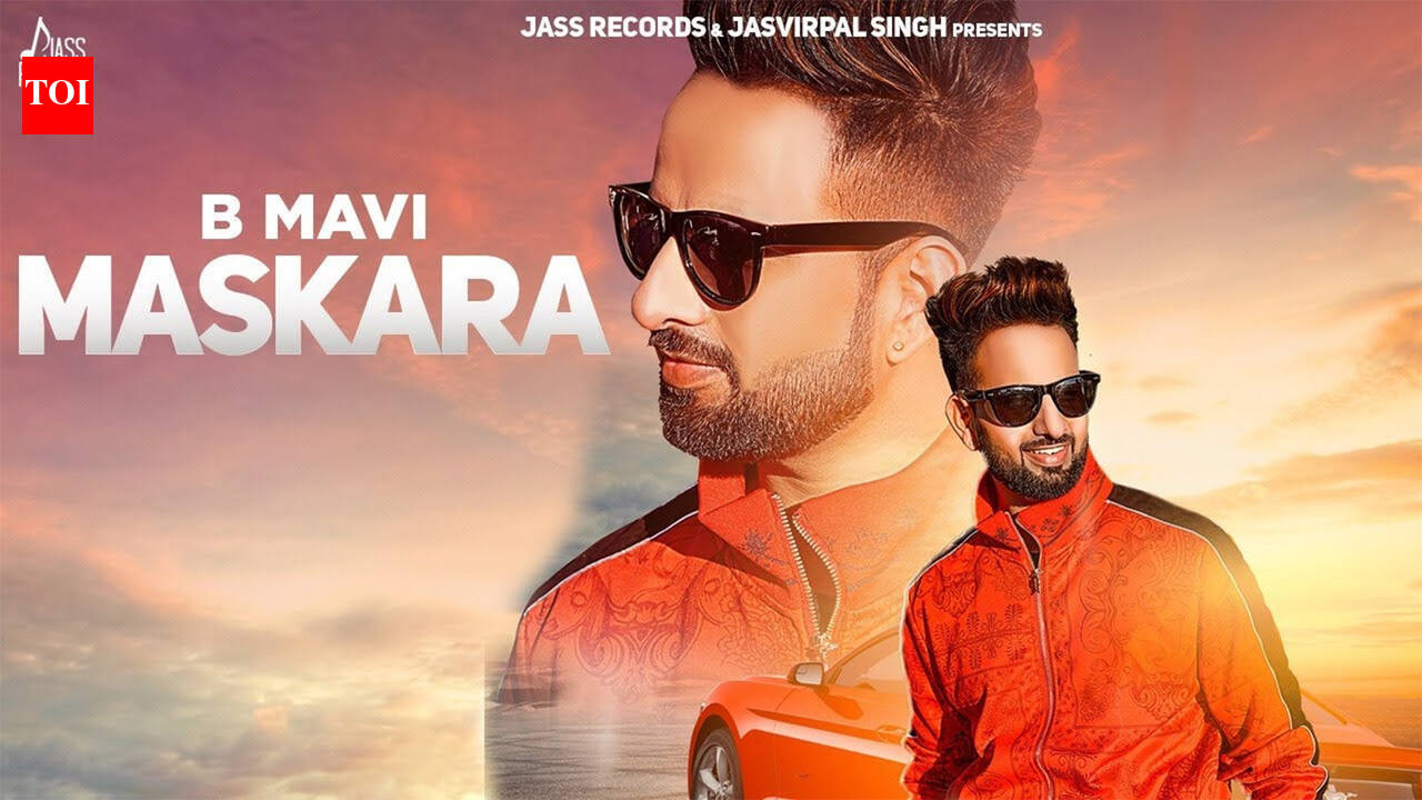 Latest Punjabi Song 'Maskara' Sung By B Mavi