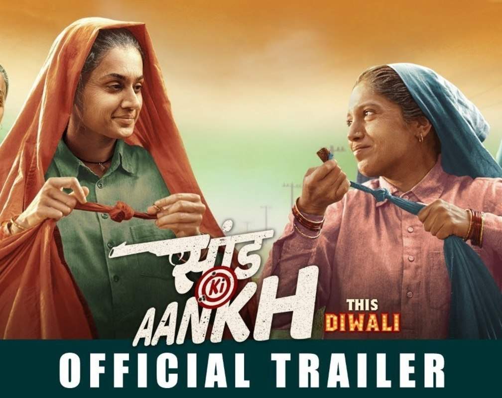 
Saand Ki Aankh - Official Trailer
