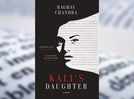 Micro review: 'Kali’s Daughter' by Raghav Chandra