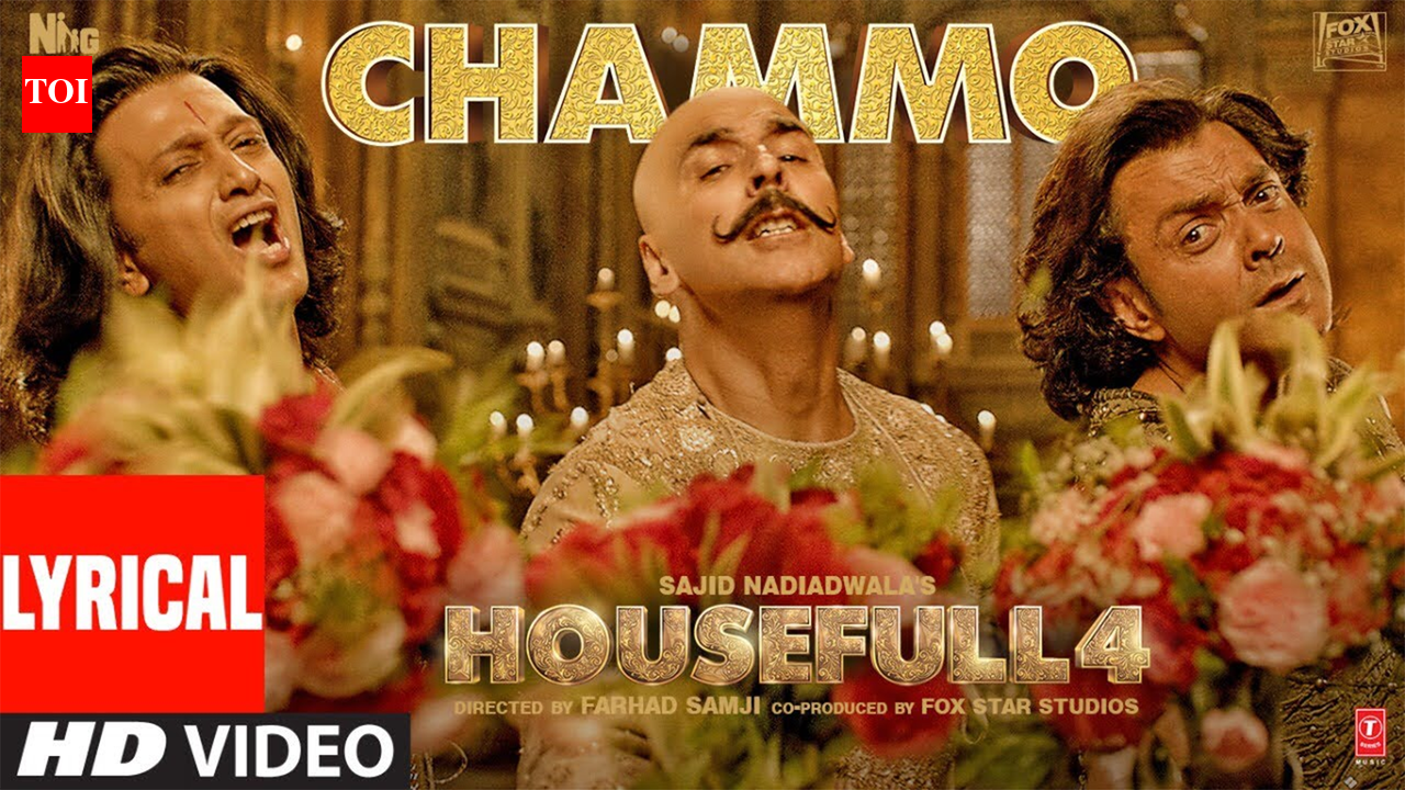 Housefull 4 | Song Lyrical - Chammo