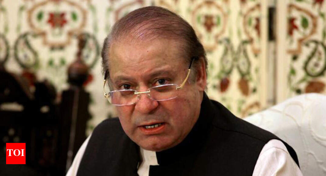 Nawaz Sharif's travel to London for treatment in limbo as his name figures in no fly list - Times of India