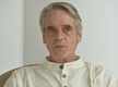 
I’m very depressed by the political muddle we are in: Jeremy Irons
