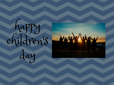Happy Children's Day 2022: Wishes, Messages, Quotes, Images, Thoughts, Cards, Facebook & Whatsapp status