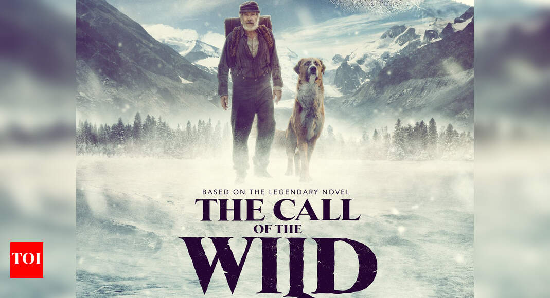 The Call Of The Wild Trailer Harrison Ford Takes On An Adventurous Journey Of A Lifetime With His Dog Buck English Movie News Times Of India