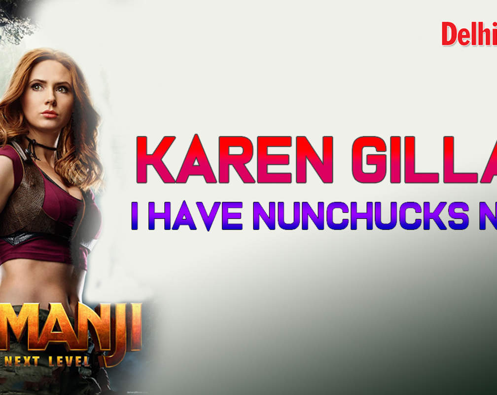 
Karen Gillan: I have nunchunks now!
