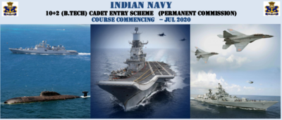 Indian Navy Recruitment July 2020: Application invited for 10+2 (B.Tech) Cadet Entry Scheme