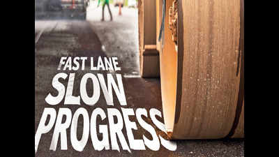 Fast lane slow progress
