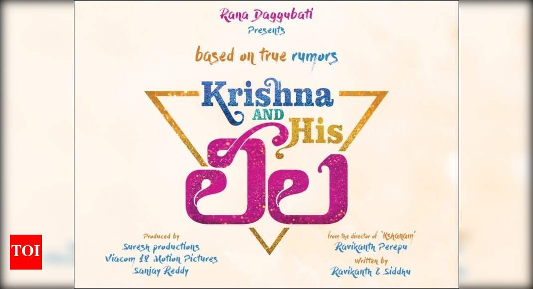 ‘Krishna And His Leela’ Title Poster Ravikanth Perepu’s second film
