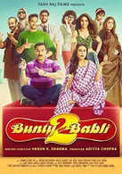   Bunty Aur Babli 2  