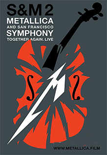 Metallica & San Francisco Symphony:  S&M2