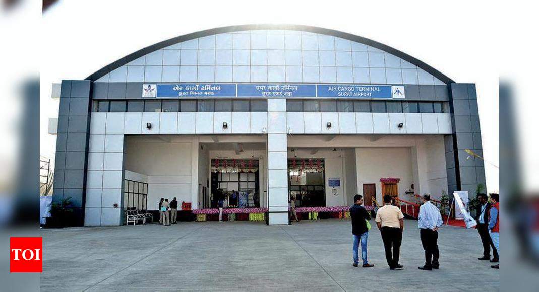 Cargo Terminal Opens At Surat Airport | Surat News - Times Of India