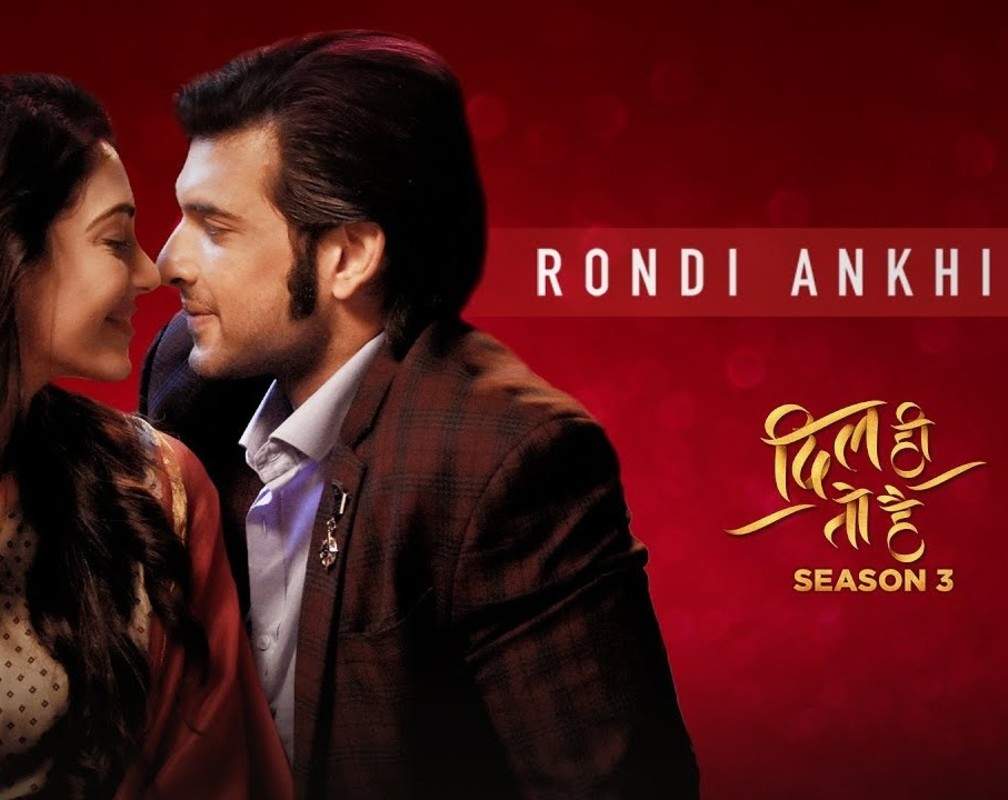 
Latest Hindi Song 'Rondi Ankhiyaan' Sung By Akhil Sachdeva and Lisa Mishra
