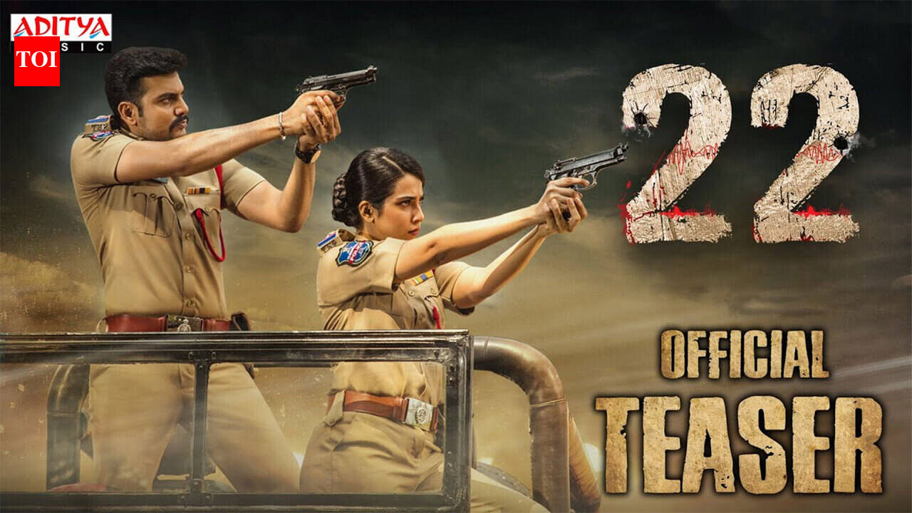 22 - Official Teaser