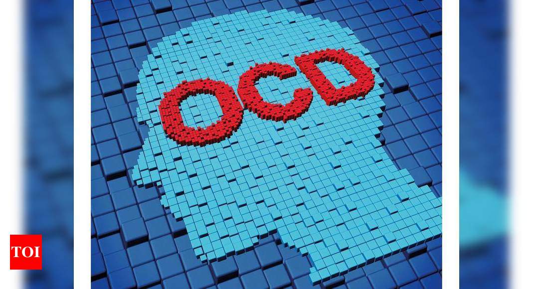 OCD: A disorder beyond just an obsession for cleanliness - Times of India