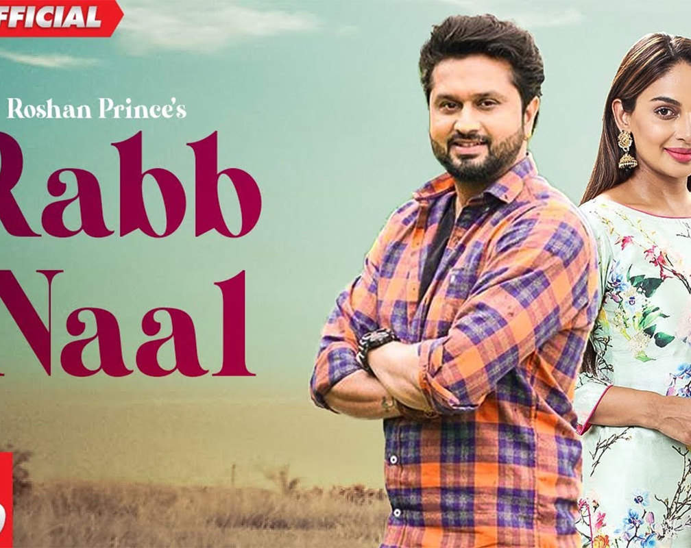
Latest Punjabi Song 'Rabb Naal' Sung By Roshan Prince And Mannat Noor
