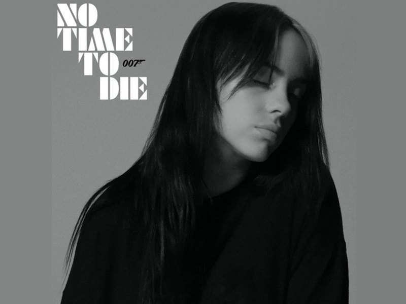 Watch Billie Eilish Releases James Bond Theme Song No Time To Die And It Is Hauntingly Good English Movie News Times Of India