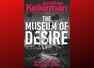Micro review: 'The Museum of Desire'