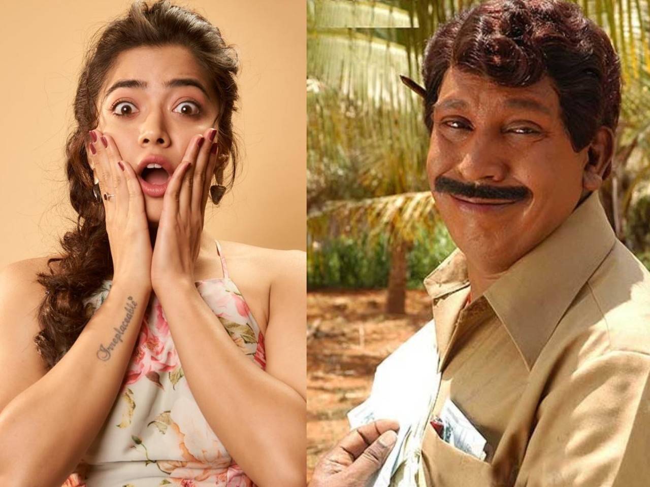 This hilarious Vadivelu version of Rashmika Mandanna's recent ...