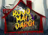 ​Booo Mai Dargi: The Roshan Prince and Isha Rikhi starrer horror comedy gets a release date