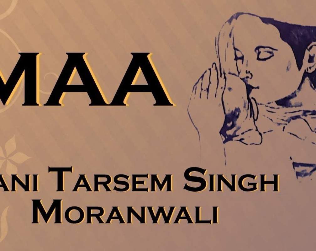 
Punjabi Devotional And Spiritual Song 'Maa' Sung By Giani Tarsem Singh Moranwali
