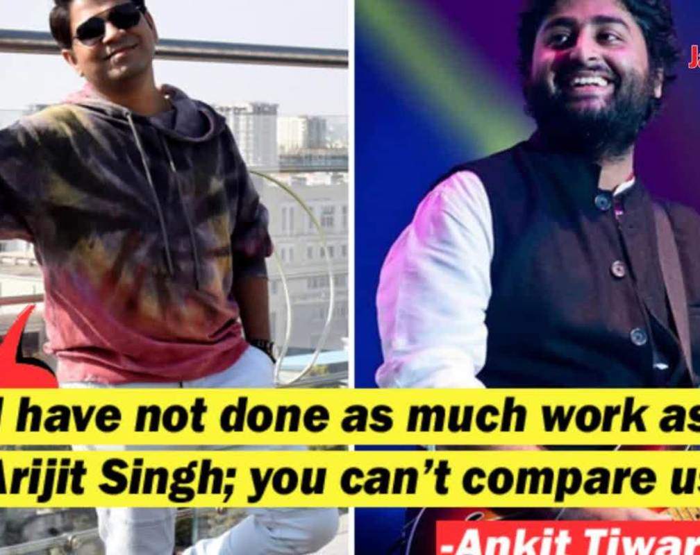 
Ankit Tiwari: I have not done as much work as Arijit Singh; you can't compare us
