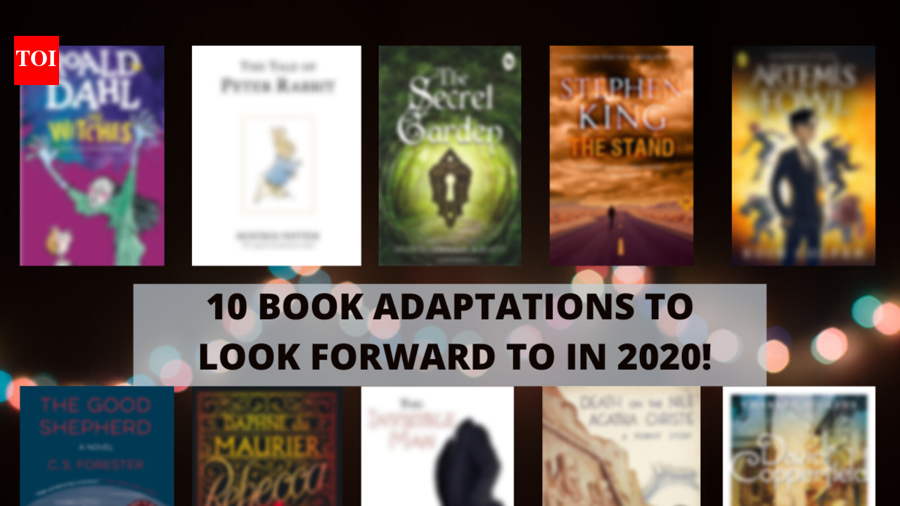 10 book adaptations to look forward to in 2020! | The Times of India