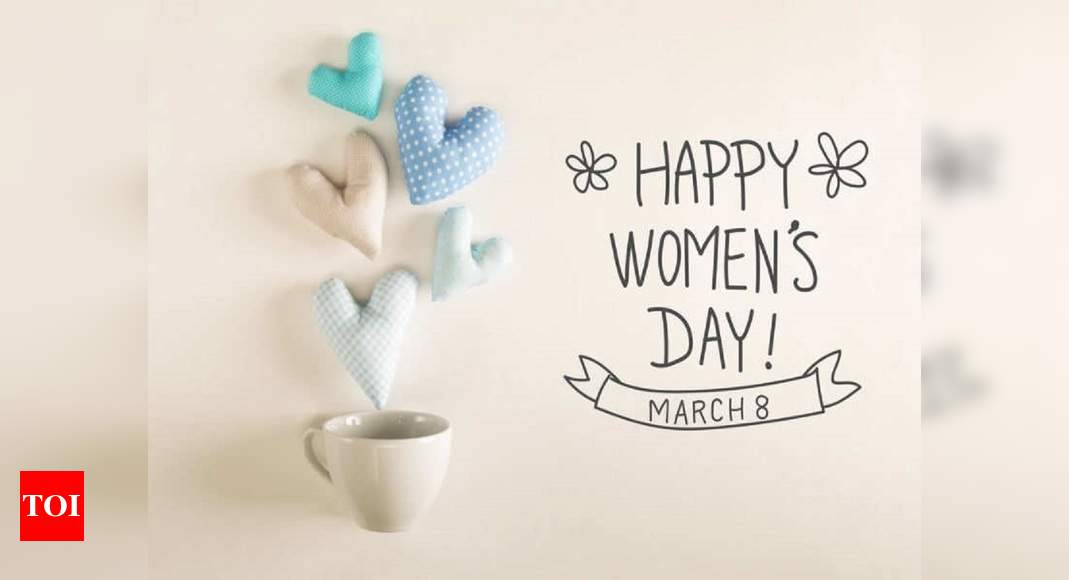Happy Women's Day 2024: Images, Quotes, Wishes, Messages, Cards, Greetings,  Pictures, Whatsapp Status and GIFs - Times of India