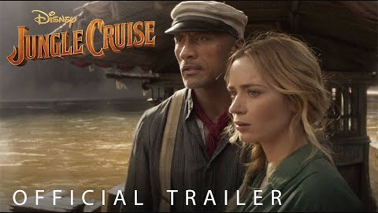 Jungle Cruise Official Trailer